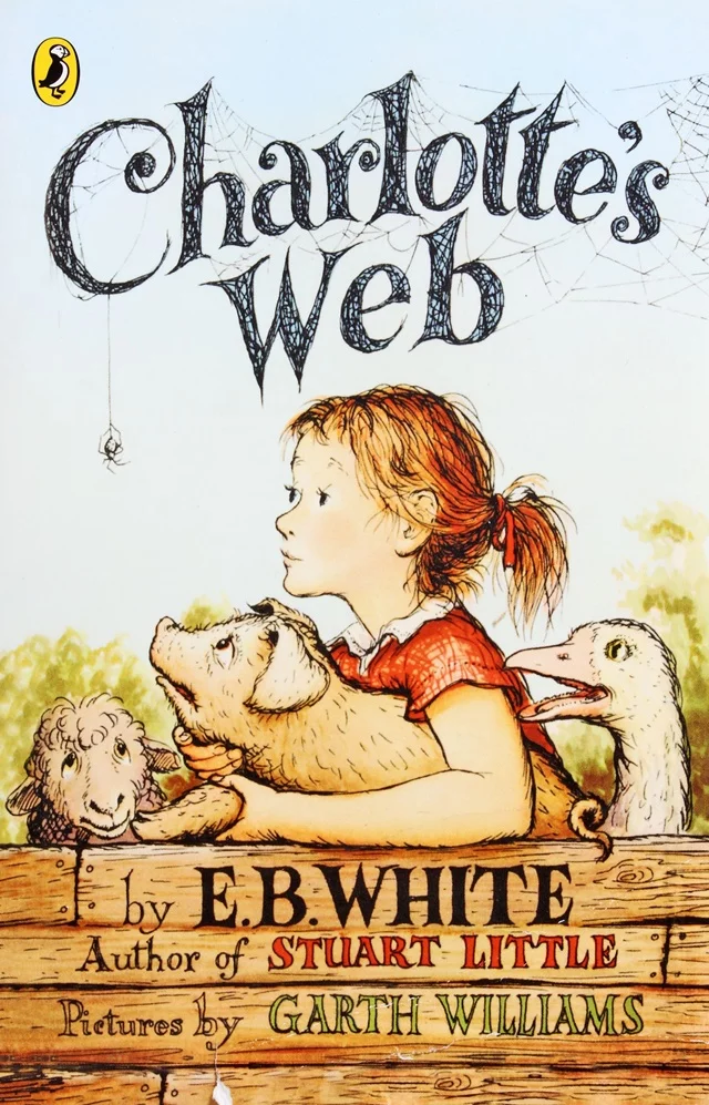 Life Changing Novels To Read - Charlotte’s Web by E.B. White