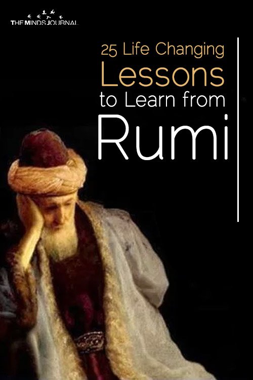 25 Life Changing Lessons to Learn from Rumi