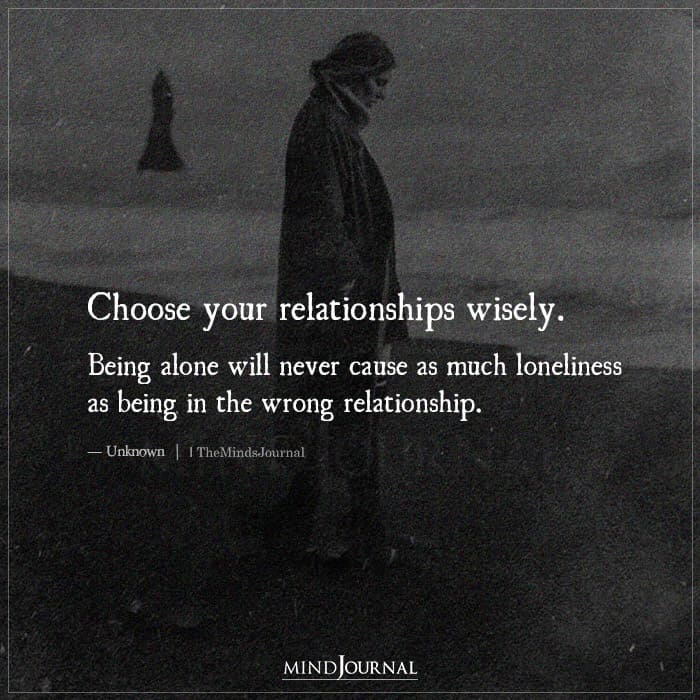 Choose Your Relationships Wisely
