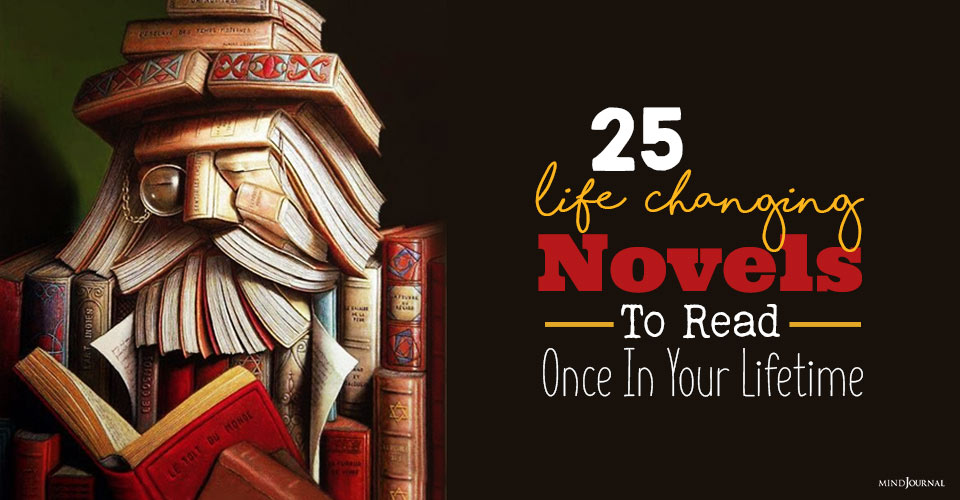 Life Changing Novels To Read Once In Your Lifetime