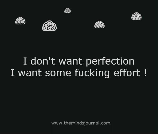 I Don’t Want Perfection