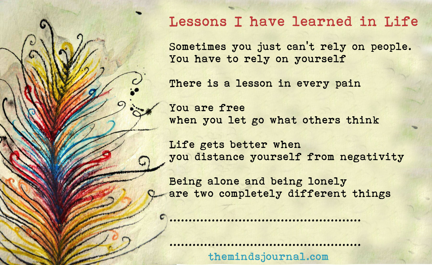 Lessons learned in Life
