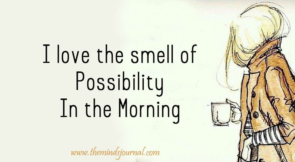 smell of possibility