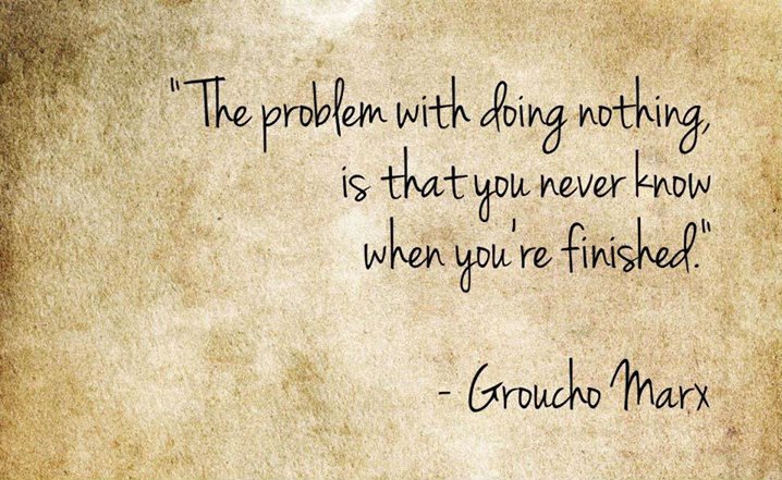The Problem with Doing Nothing