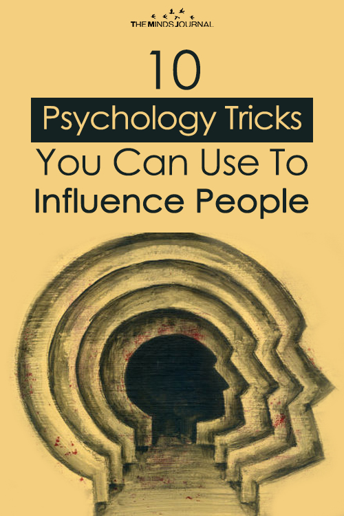10 Psychology Tricks You Can Use To Influence People old pin
