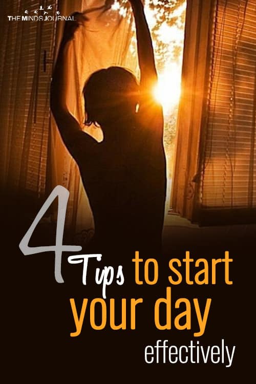 4 Tips to start your day effectively