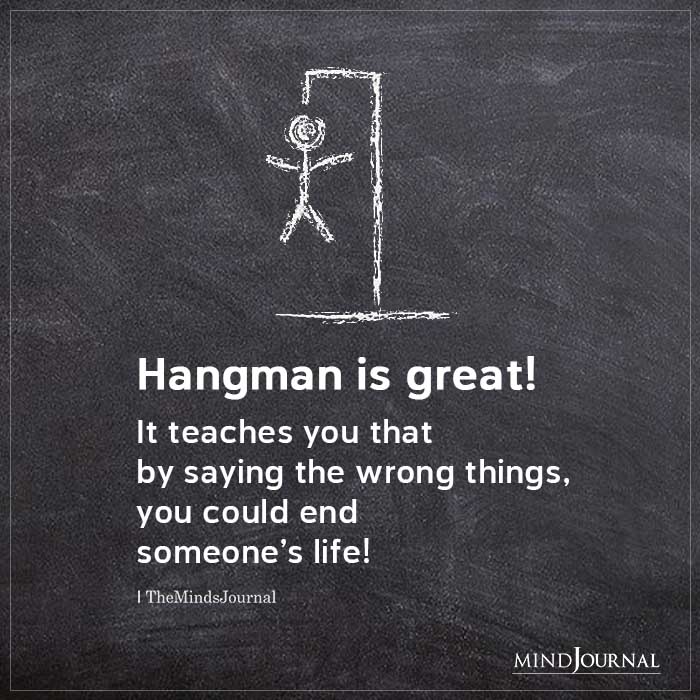 Hangman Is Great It Teaches You
