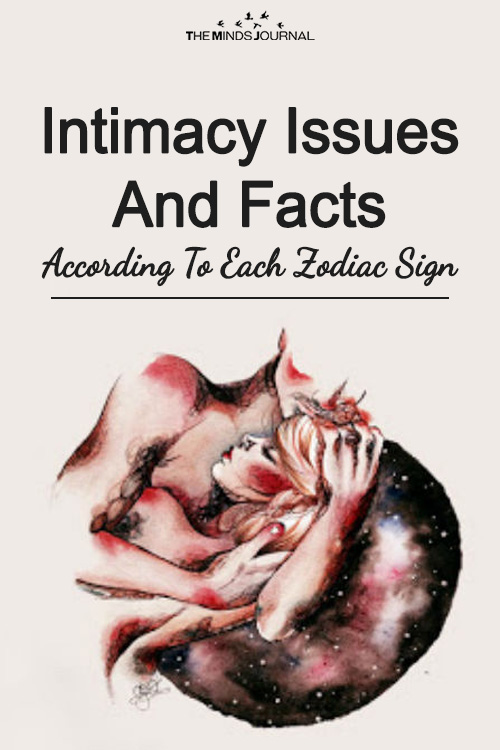 Intimacy Issues and Facts according to each Zodiac Sign