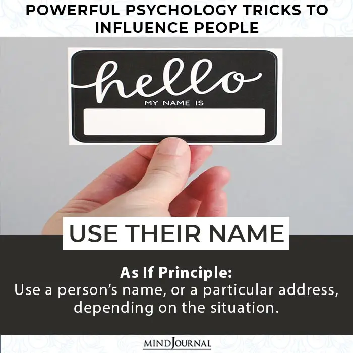 Psychology Tricks You Use Influence People use their name
