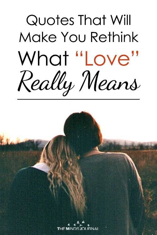 Quotes That Will Make You Rethink What “Love” Really Means2