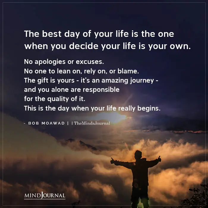 The Best Day Of Your Life - Inspirational Quotes