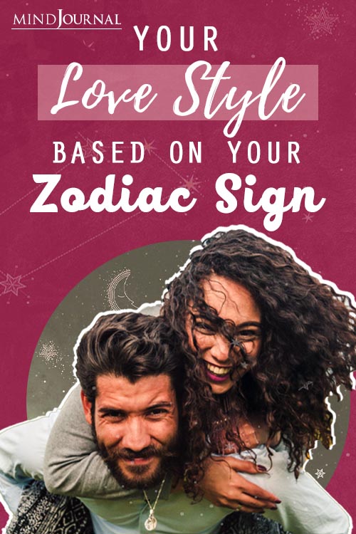 Your Love Style Based On Your Zodiac Sign Pin