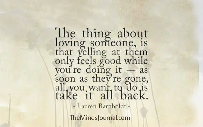 The Thing About Loving Someone Is..