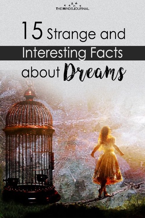 15 Strange and Interesting Facts about Dreams