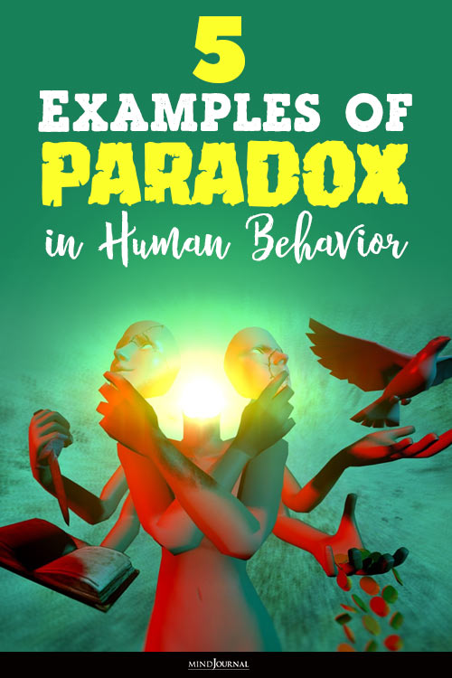 Examples of Paradox in Human Behavior pin