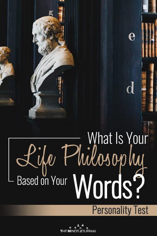 What Is Your Life Philosophy Based on Your Words? -Personality Test