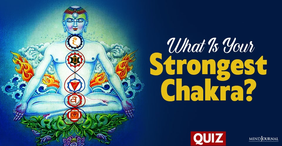 What Strongest Chakra