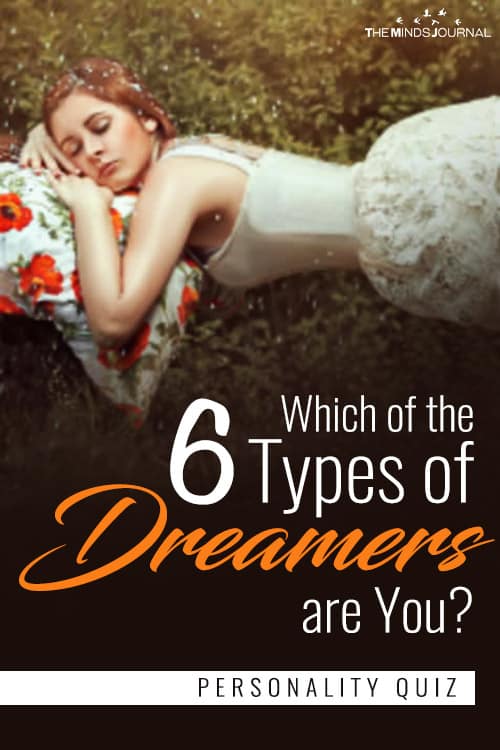 Which of the 6 Types of Dreamers are You pin