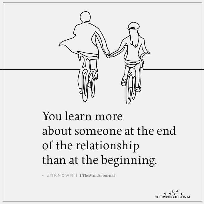 You Learn More About Someone