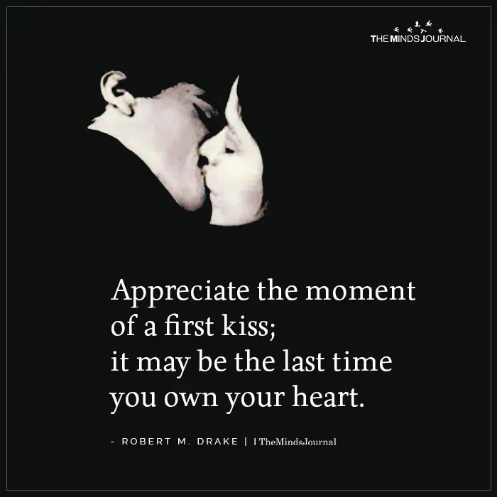 Appreciate the Moment Of A First Kiss