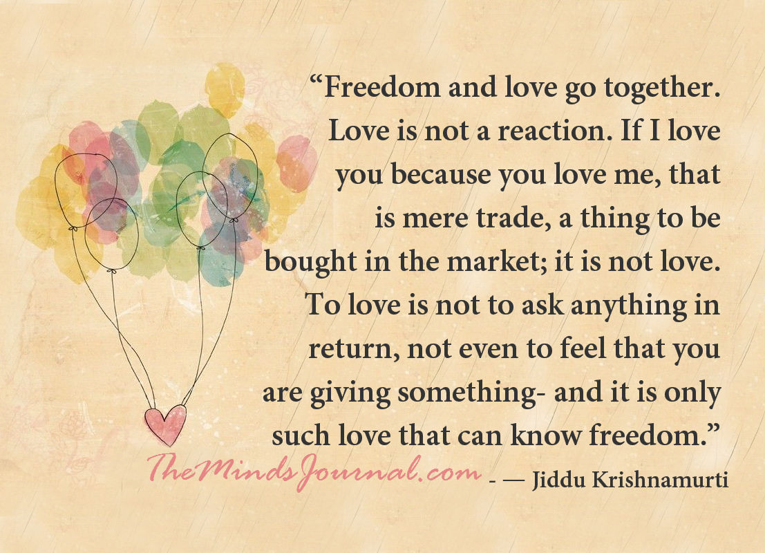 Freedom And Love Go Together
