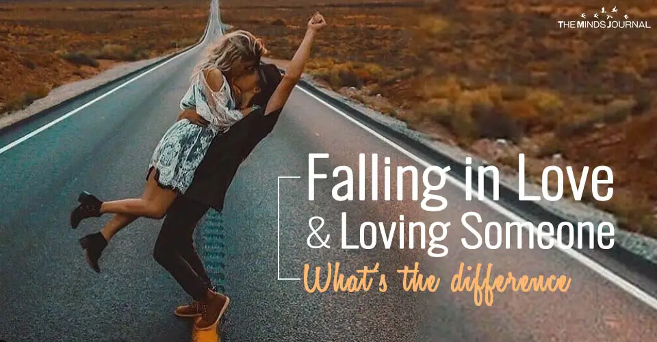 Falling in Love and Loving Someone – What’s the difference