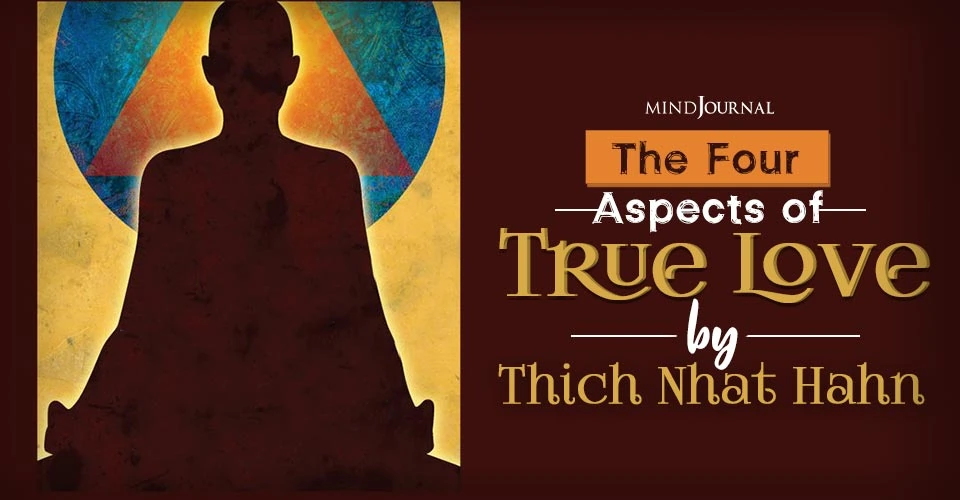 Four Aspects True Love Thich Nhat Hahn