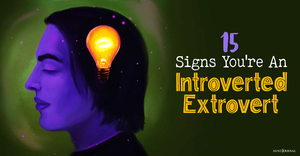 Signs Youre An Introverted Extrovert