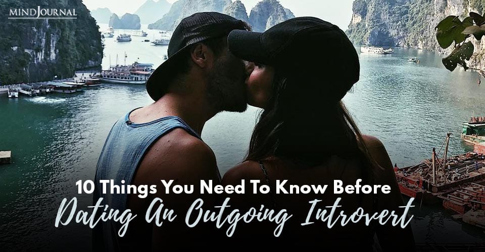 Things Need Before Dating Outgoing Introvert