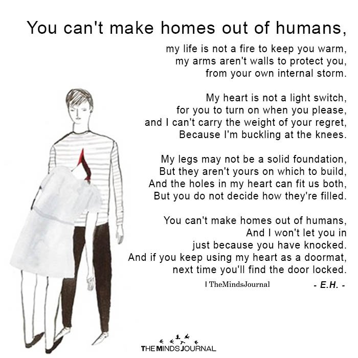 You Can't Make Homes Out Of Humans