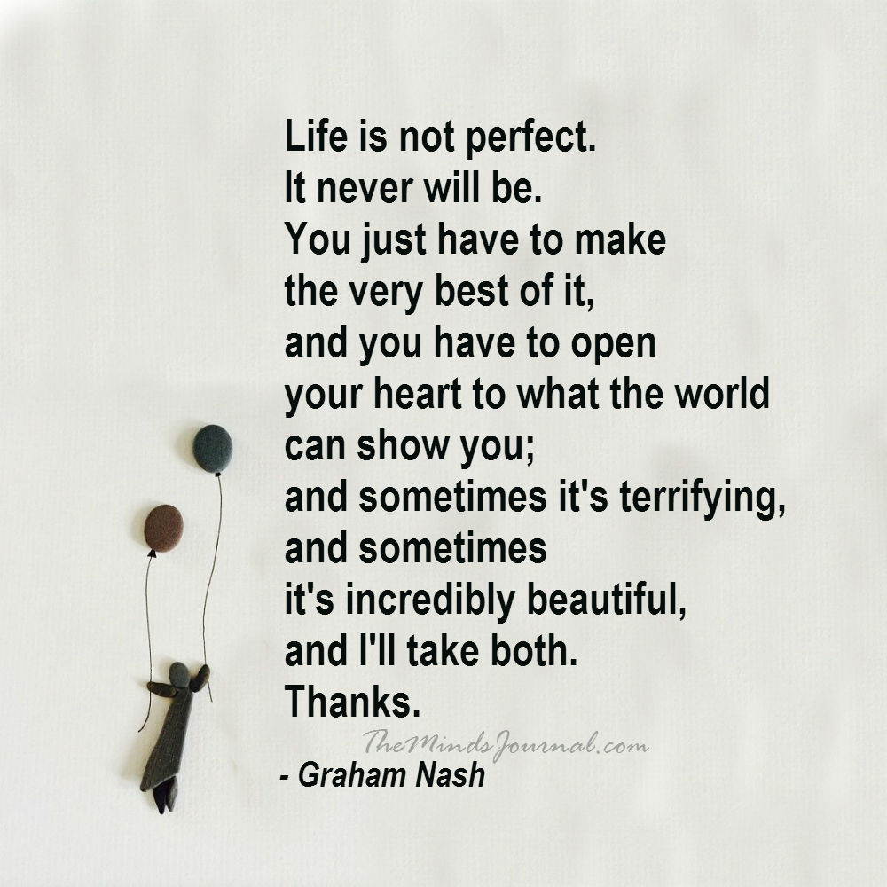 Life is not perfect