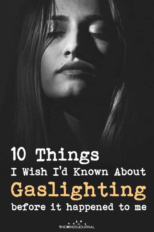 10 Things I Wish I'd Known About Gaslighting before it happened to me