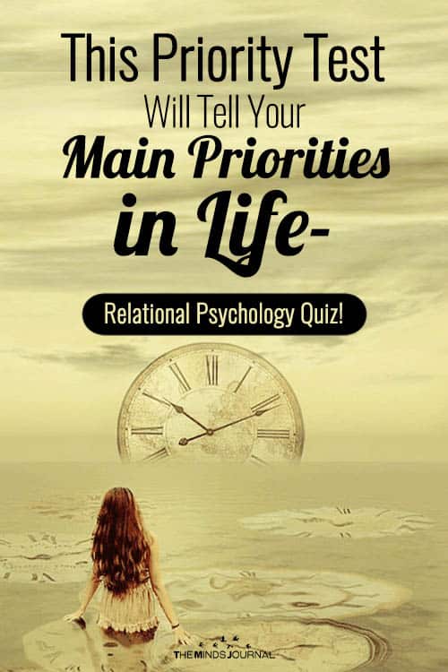 This Priority Test Will Tell Your Main Priorities in Life- Relational Psychology Test