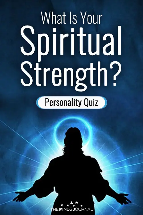 What Is Your Spiritual Strength? - Personality Quiz