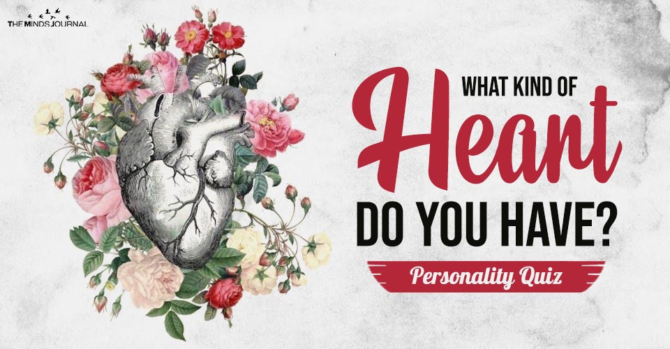 WHAT KIND OF HEART DO YOU HAVE? – MIND GAME