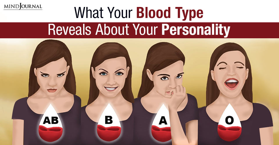 What Blood Type Reveals About Personality