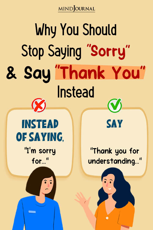 Why You Should Say Thank You Instead Of Sorry pin