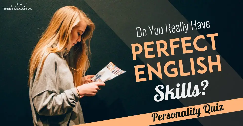 Do You Really Have Perfect English Skills? – Quiz