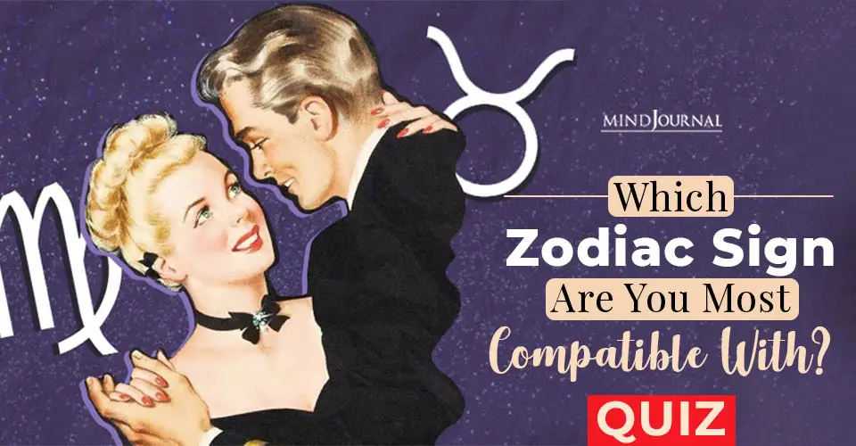 Which Zodiac Sign Are You Most Compatible With? QUIZ
