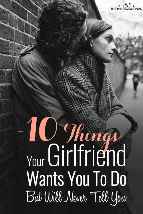 10 Things Your Girlfriend Wants You To Do But Will Never Tell You pin
