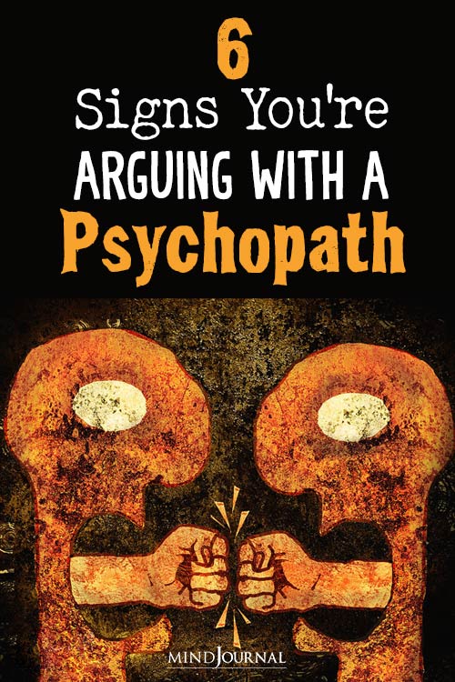 Arguing With Psychopath