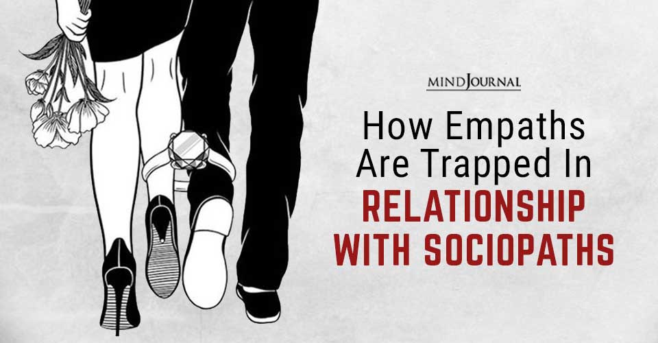 Empaths Trapped Relationship with Sociopaths