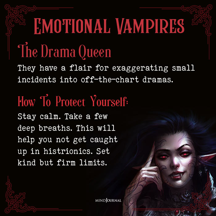 Types Of Emotional Vampires drama queen