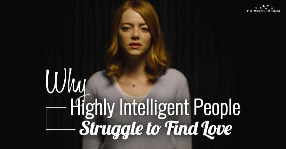 Why Highly Intelligent People Struggle to Find Love