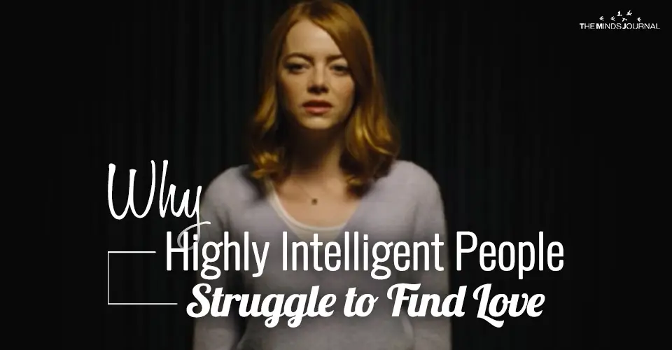 Why Highly Intelligent People Struggle to Find Love