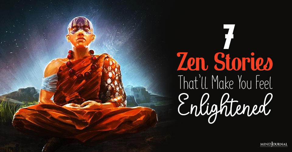 7 Zen Stories That Will Make You Feel Enlightened