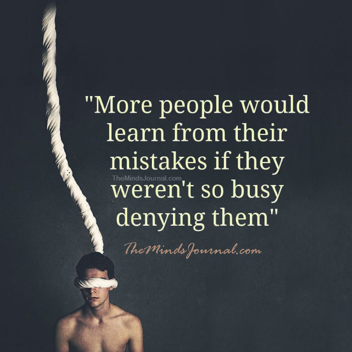 More people would learn from their mistakes