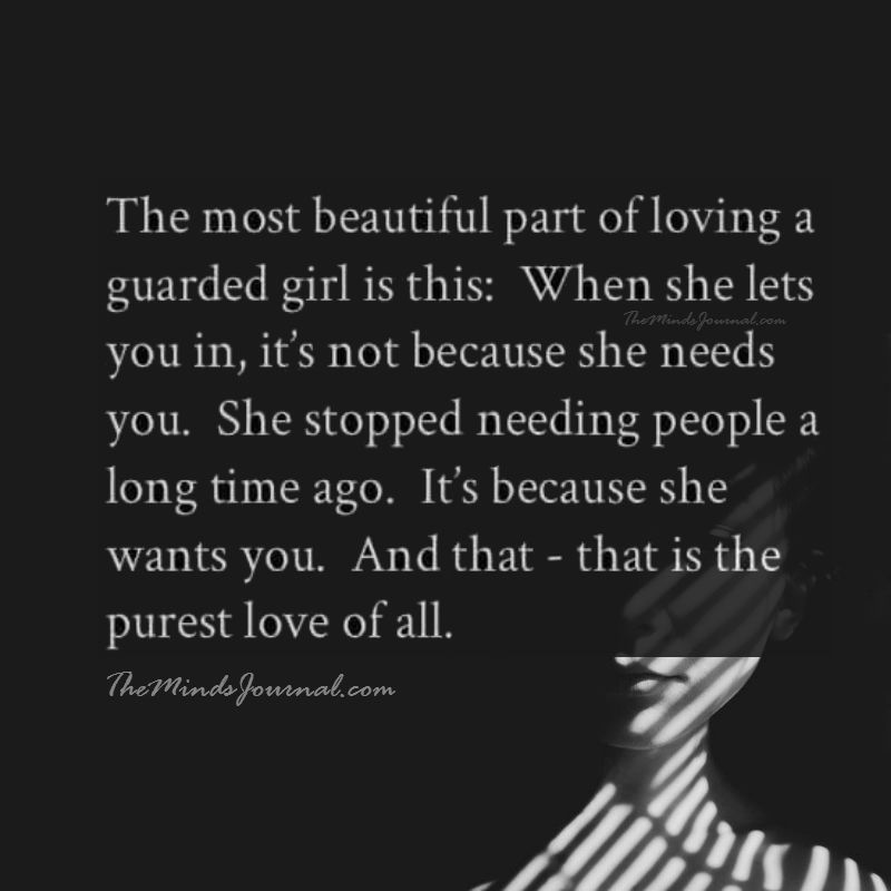 The Most Beautiful Part of Loving a Guarded Girl