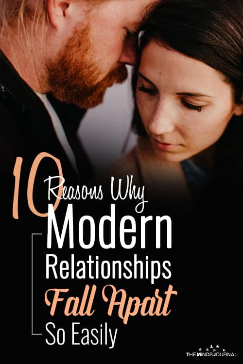 10 Reasons Why Modern Relationships Fall Apart So Easily pin