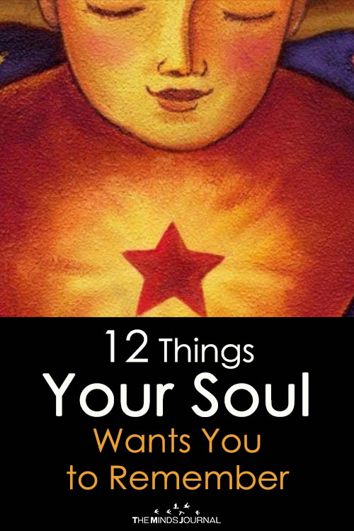12 Things Your Soul Wants You to Remember